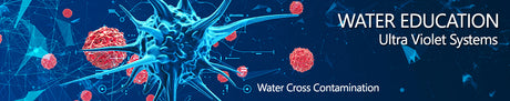 UV - Water Cross Contamination