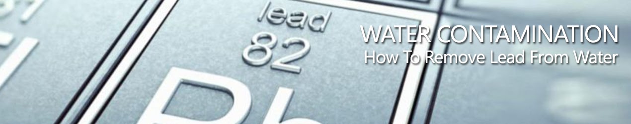 How to Remove Lead from Water
