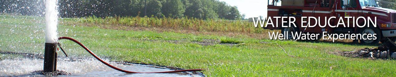 Well Water Experiences