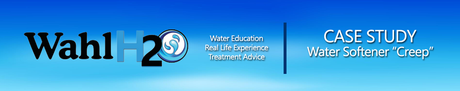 Case Study - Water Softener "Creep"